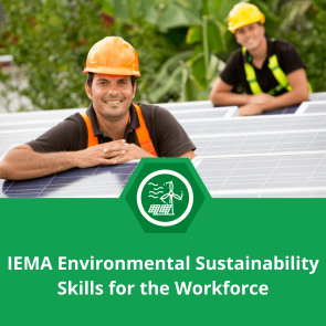 IEMA Environmental Sustainability Skills for the Workforce